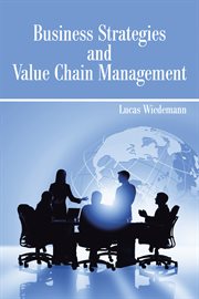 Business strategies and value chain management cover image