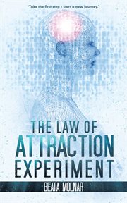 The law of attraction experiment cover image