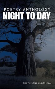 Night to day. Poetry Anthology cover image