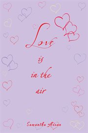 Love is in the air cover image