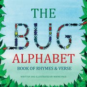 The bug alphabet book of rhymes & verse cover image