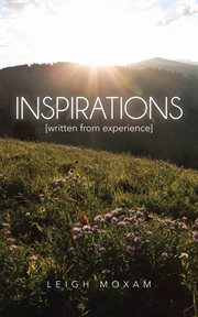 Inspirations : Written from Experience cover image