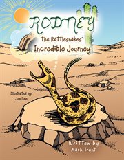 Rodney the rattlesnakes' incredible journey cover image