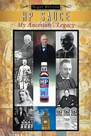 Hp Sauce My Ancestors' Legacy cover image
