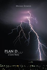 Plan d . . .. A Love Story cover image