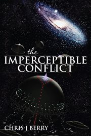 The imperceptible conflict cover image