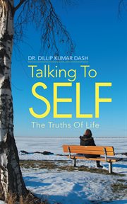 Talking to self. The Truths of Life cover image