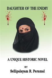 Daughter of the enemy. A Unique Historic Novel cover image