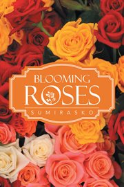 Blooming roses cover image