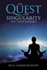 The quest for singularity. The Twin Journey cover image