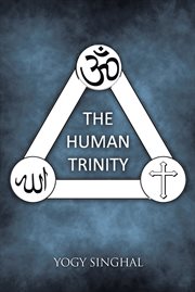 The human trinity cover image