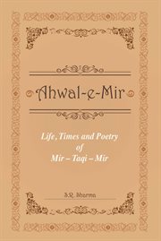 Life,times and poetry of mir cover image