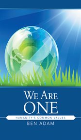 We are one. Humanity's Common Values cover image