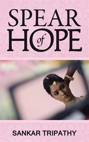 Spear of hope cover image
