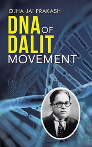 Dna of dalit movement cover image