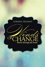 Winds of change. Poems Through the Heart cover image