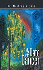 My date with cancer cover image