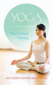 Yoga. The Oriental Healing cover image