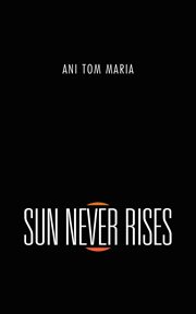 Sun never rises cover image