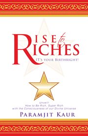 Rise to riches. It's Your Birthright! cover image