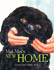 Mei-Mei's new home cover image