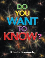 Do you want to know? cover image