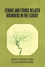 Stroke and stroke related disorders in the elderly cover image