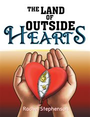 The land of outside hearts cover image