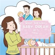 What does my baby dream of? cover image