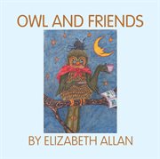 Owl and friends cover image