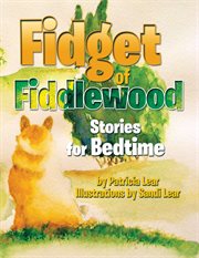 Fidget of fiddlewood. Stories for Bedtime cover image