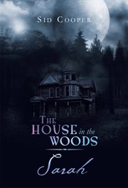 The house in the woods - sarah cover image