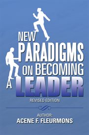 New paradigms on becoming a leader cover image