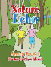 Nature echo series book 1 cover image