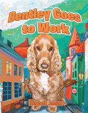 Bentley goes to work cover image