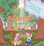 Aloer-the money tree cover image