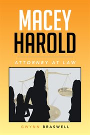 Macey harold. Attorney at Law cover image