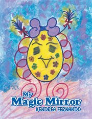 My magic mirror cover image