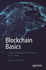 Blockchain Basics : a Non-Technical Introduction in 25 Steps cover image