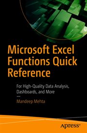 Microsoft Excel functions quick reference : for high-quality data analysis, dashboards, and more cover image