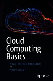 Cloud computing basics : a non-technical introduction cover image