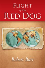 Flight of the red dog cover image