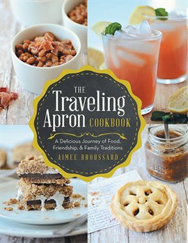 Cover image for The Traveling Apron Cookbook