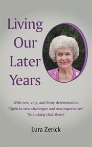 Living our later years cover image