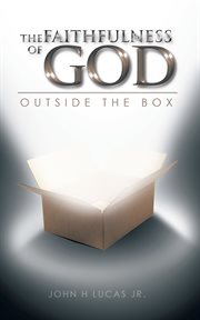 The faithfulness of god. Outside the Box cover image
