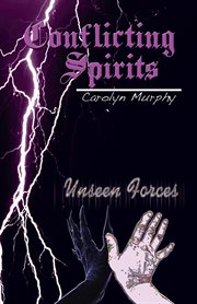Conflicting spirits. Unseen Forces cover image