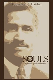 Souls : a genealogical collection cover image