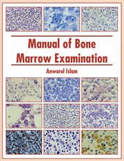 Manual of bone marrow examination cover image