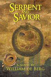 Serpent and savior cover image