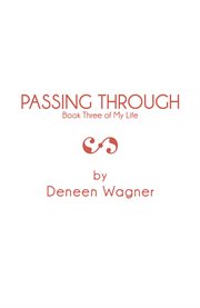 Passing through. Book Three of My Life cover image
